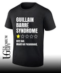 Guillane barré syndrome shirt