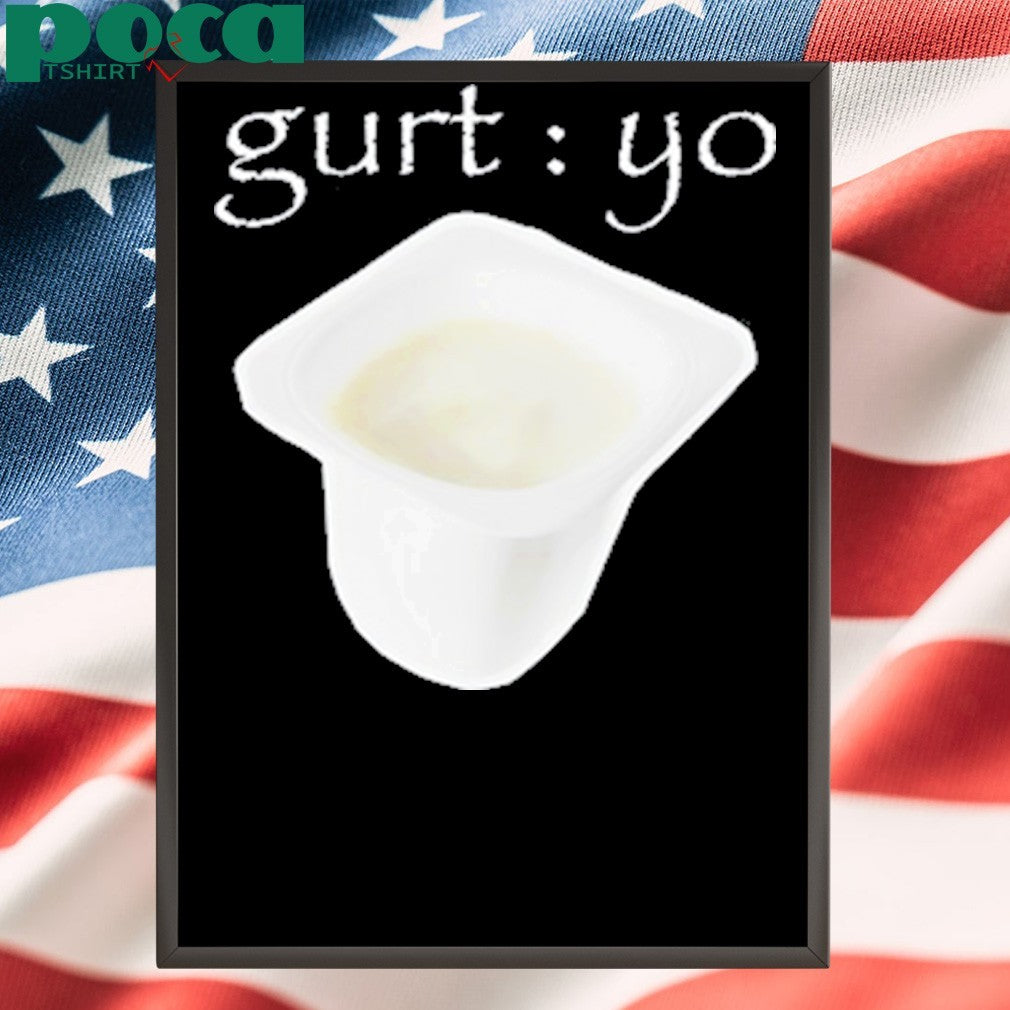 Gurt Yo Shirt