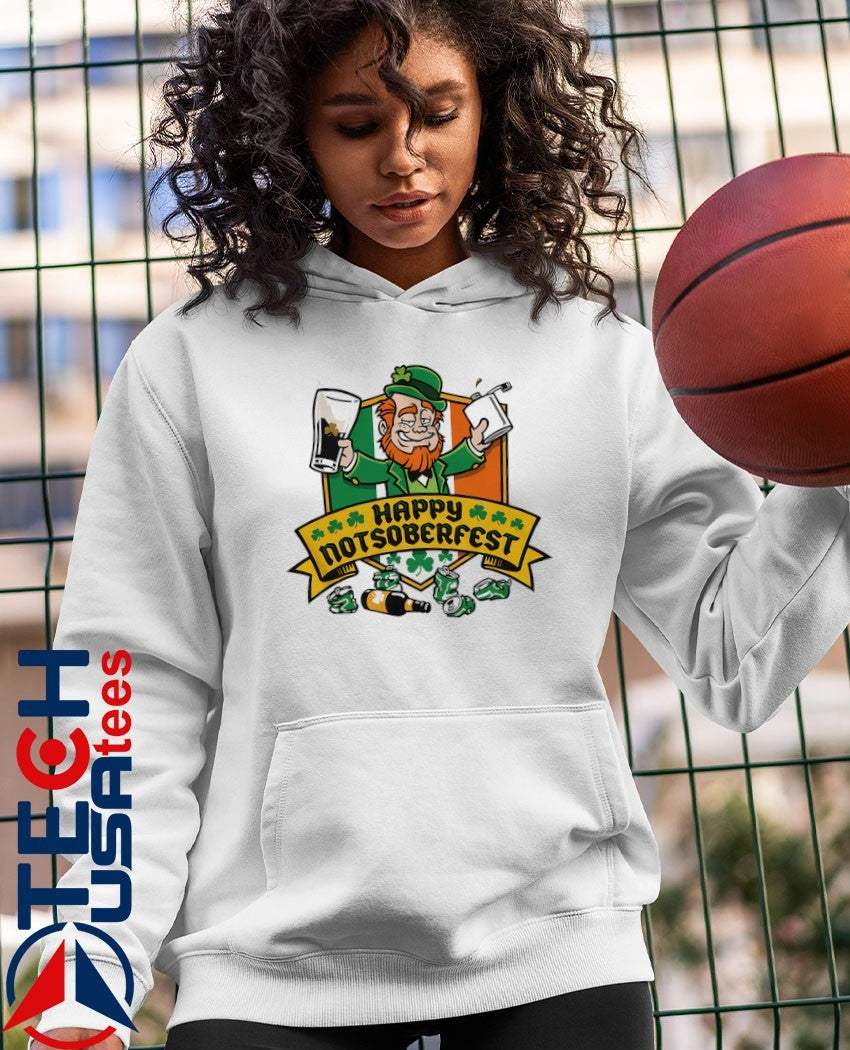 Happy Notsoberfest St. Patrick’s Day shirt