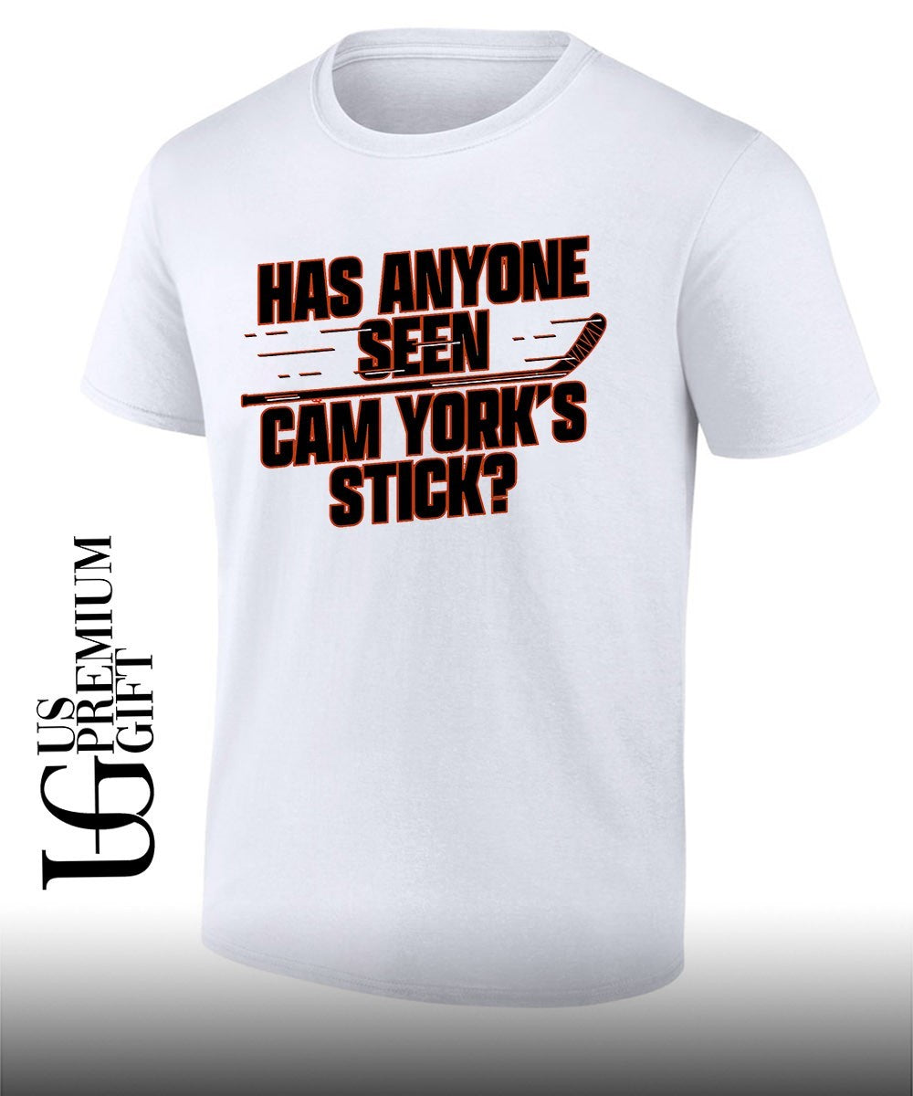 Has Anyone Seen Cam York’s Stick Philadelphia Flyers hockey shirt
