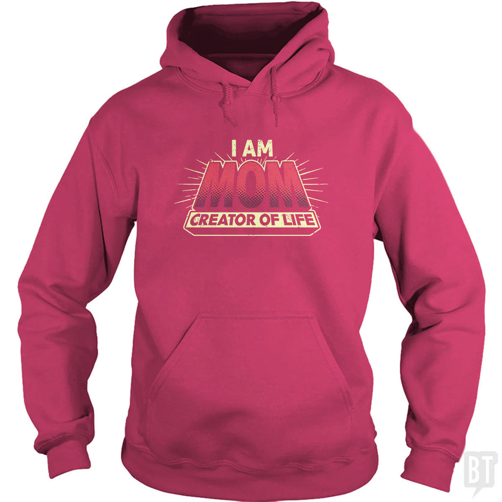 Mom-Creator of Life Hoodie