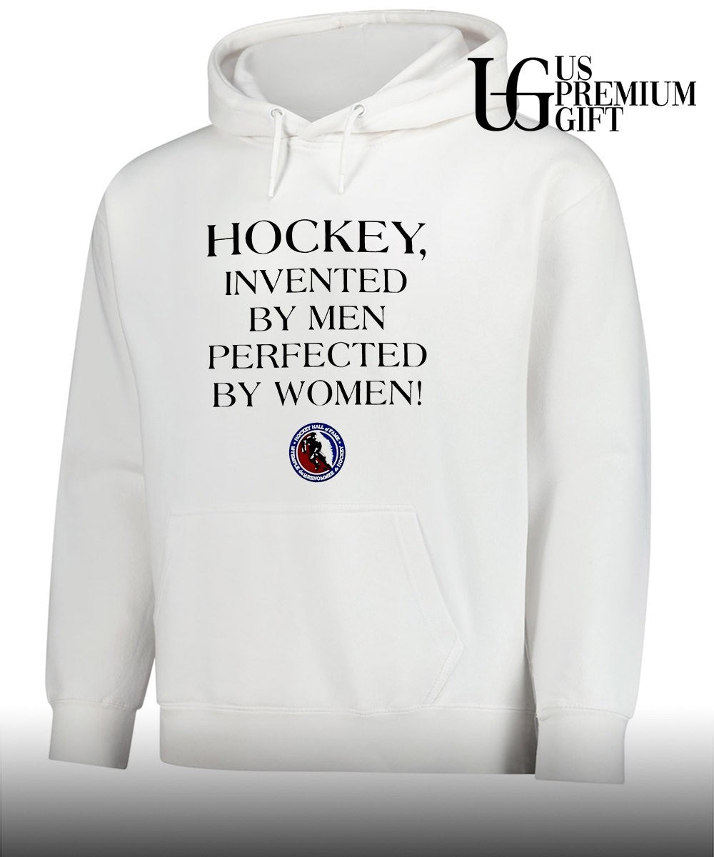 Hockey Invented by Men Perfected by Women shirt