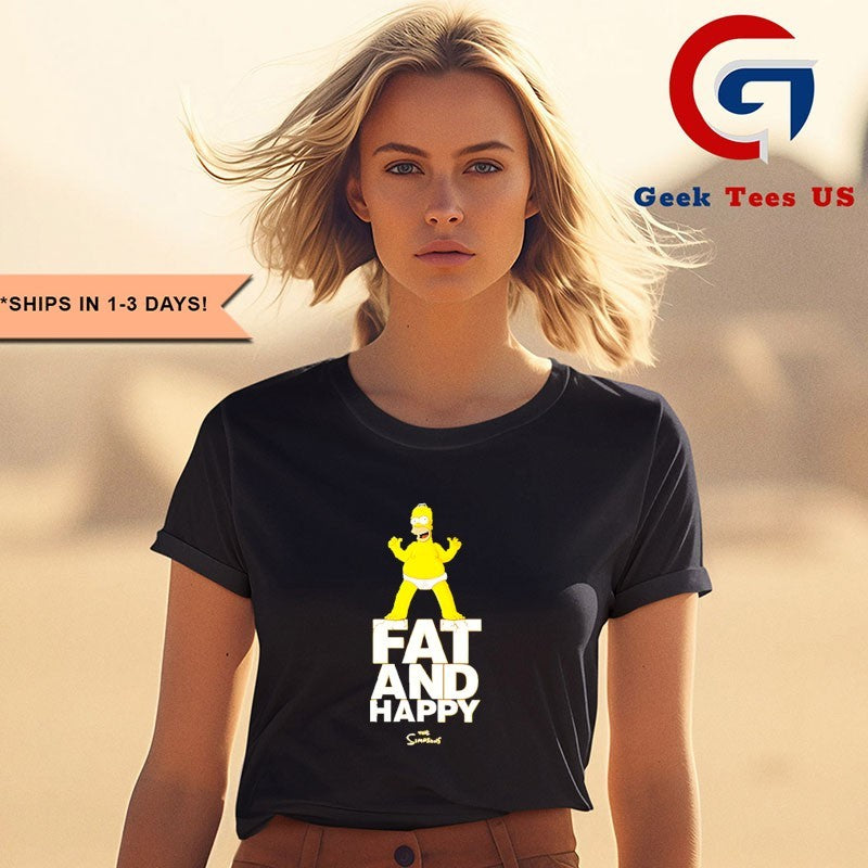 Homer Simpson Fat and Happy shirt