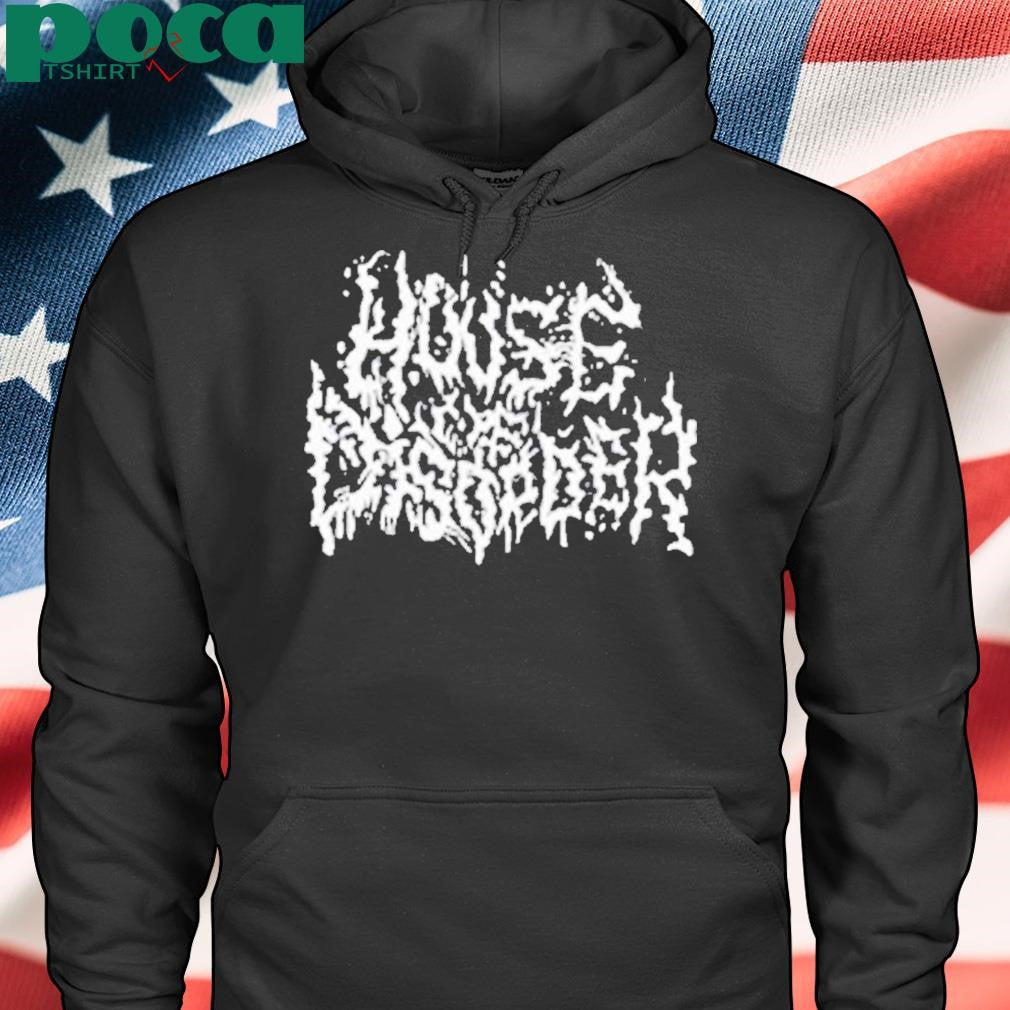 House Of Disorder Shirt
