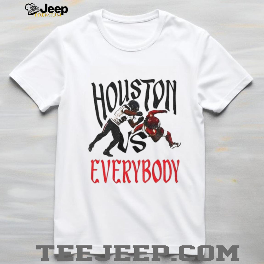 Houston Texans football Houston vs Everybody shirt