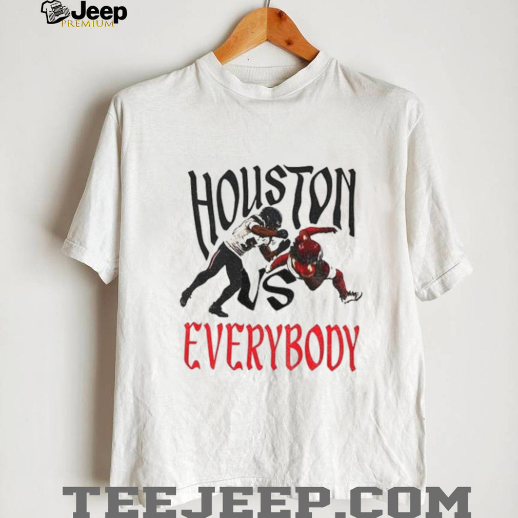 Houston Texans football Houston vs Everybody shirt