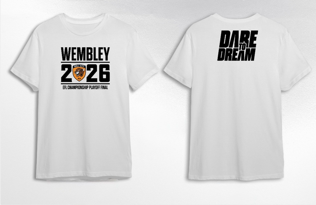 Hull City Wembley 2026 EFL Championship Playoff Final Dare To Dream Shirt