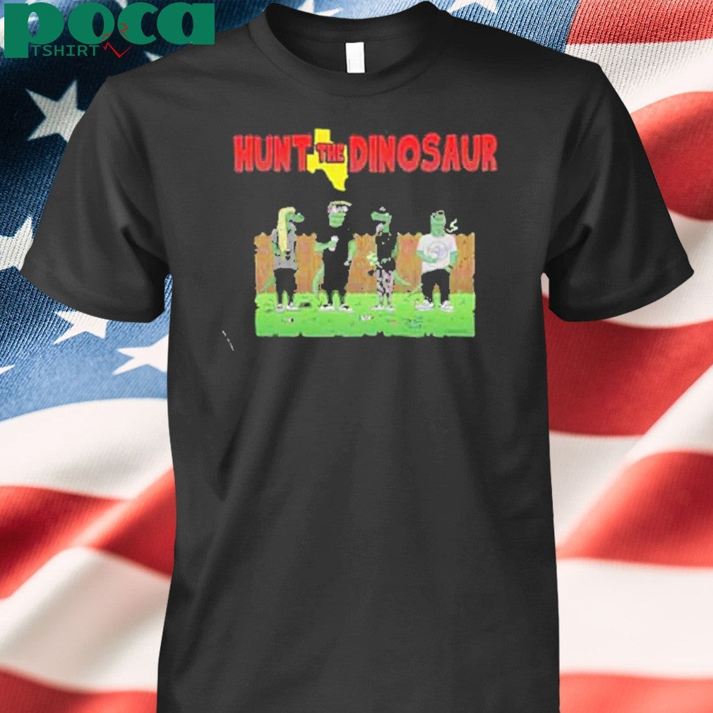 Hunt The Dinosaur King Of The Hill Merchandise 2025 shirt
