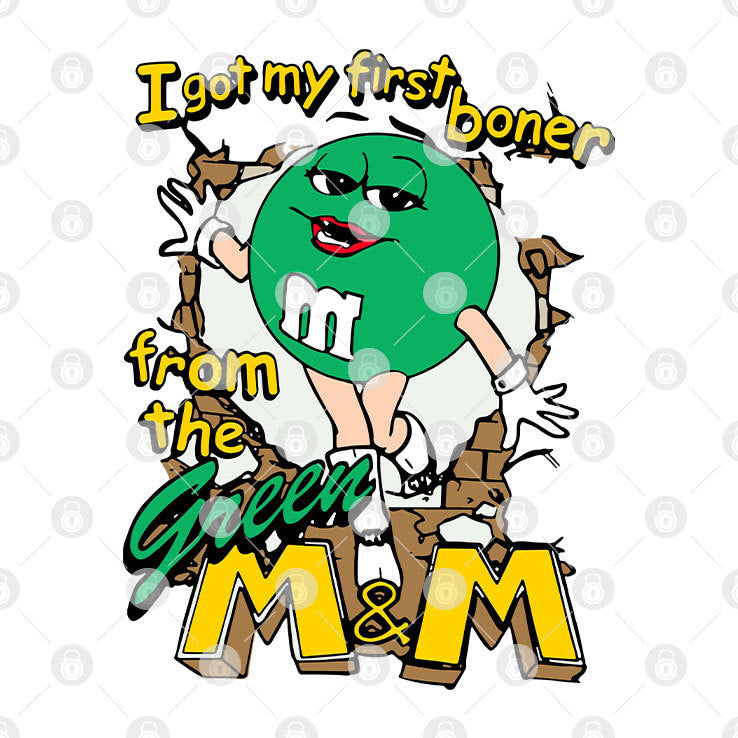 I Got My First Boner From The Green M&M T Shirt