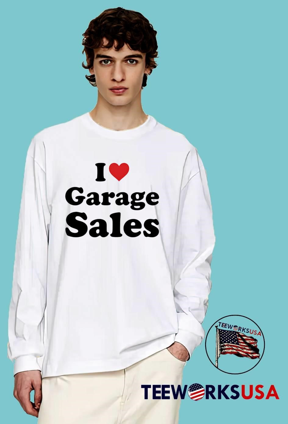 I Love Garage Sales Apparel shirt