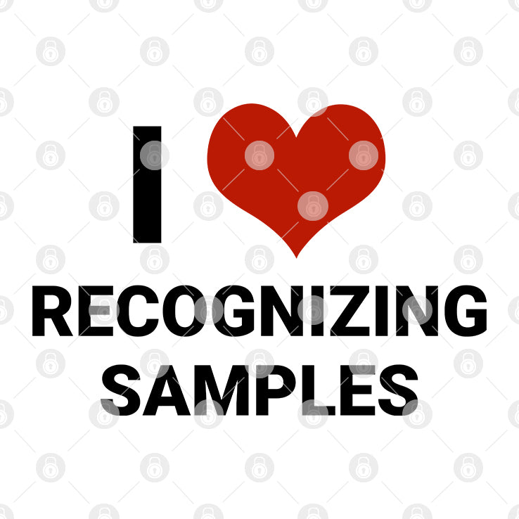I Love Recognizing Samples T Shirt