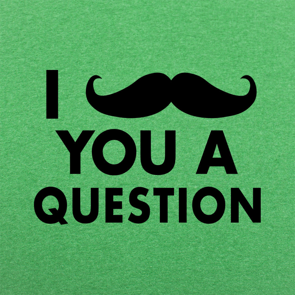 I Mustache You A Question Funny Pun Design