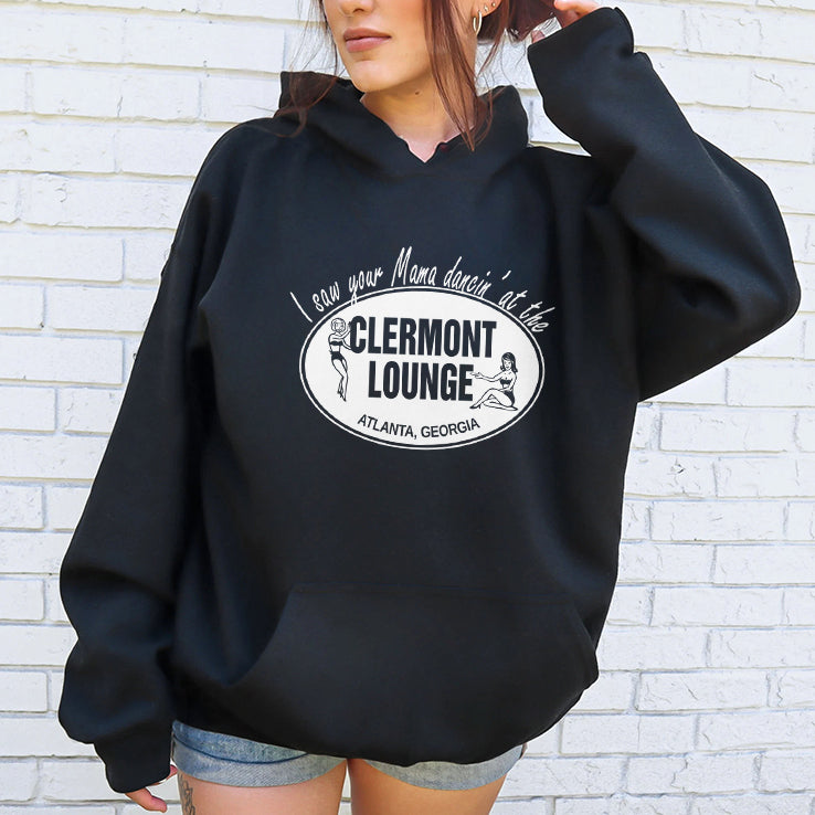 I Saw Your Mama Dancin’ At The Clermont Lounge T Shirt