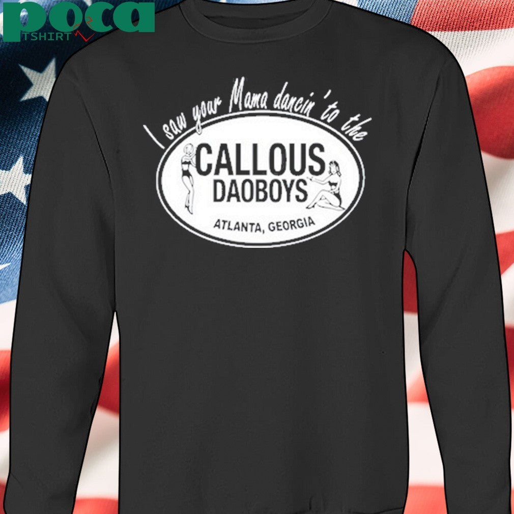 I Saw Your Mama Dancin To The Club Tcd Shirt