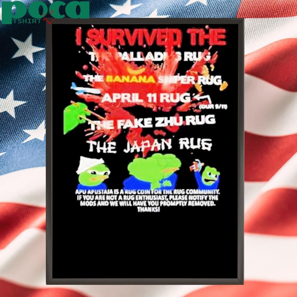 I Survived The Palladdies Rug The Banana Sniper Rug April 11 Rug Shirt