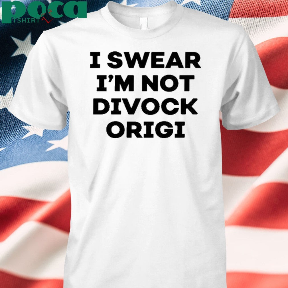 I Swear I’m Not Divock Origi Shirt