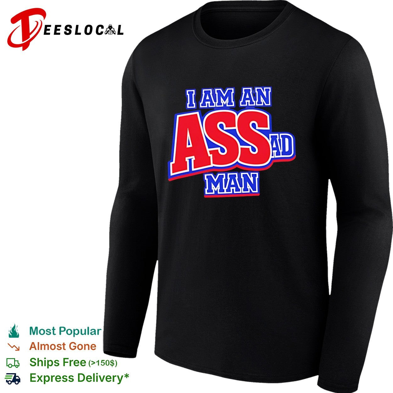 I am an Ass Ad Man shirt
