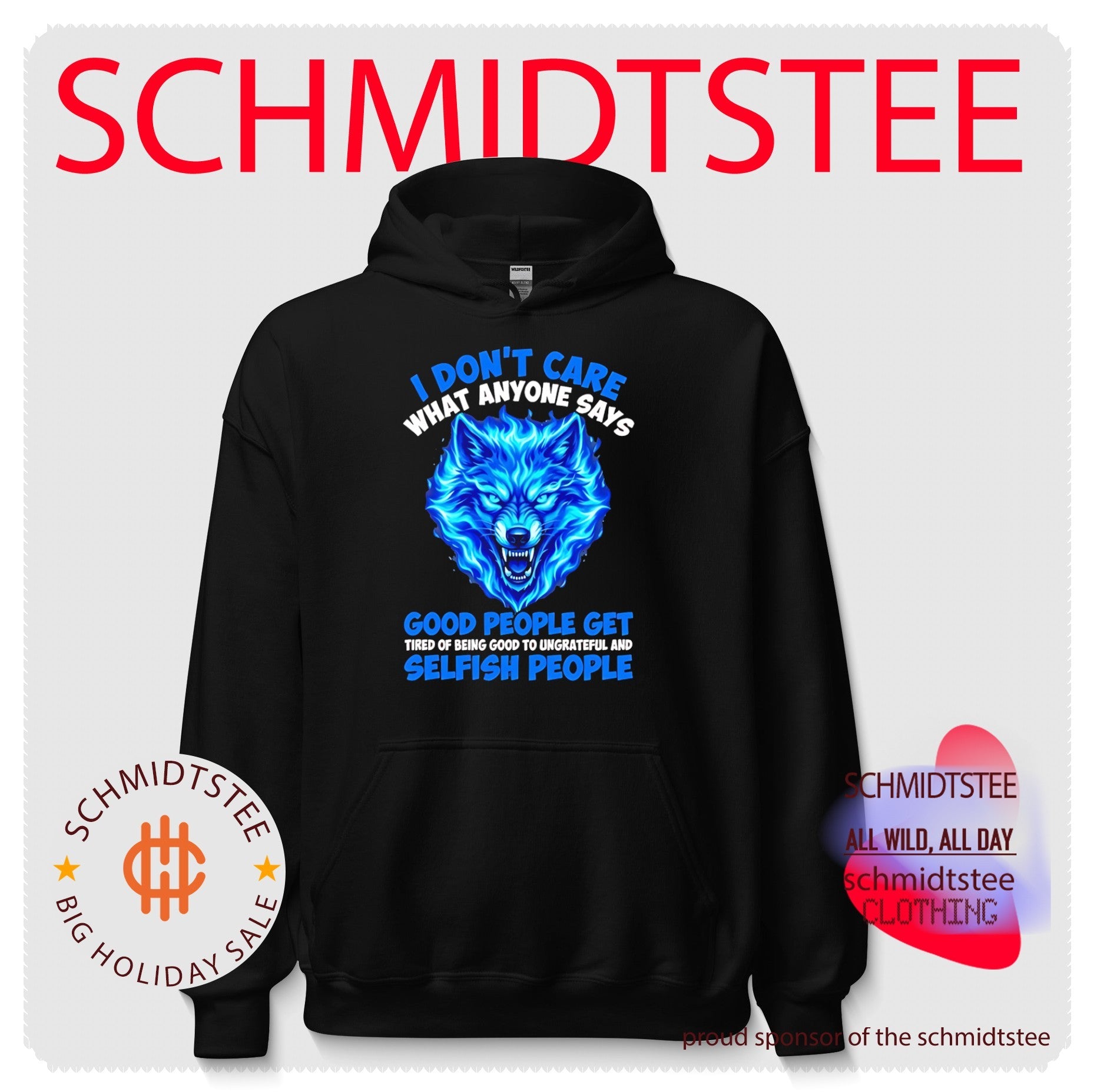I don’t care what anyone says good people get tired of being good cartoon wolf shirt