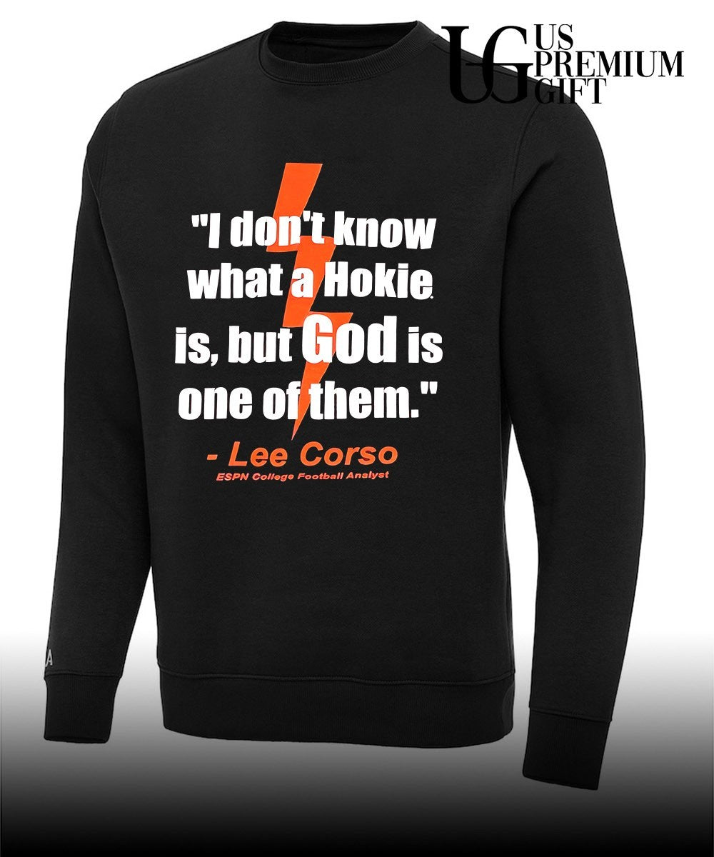 I don’t know what a Hokie is but God is one of them Lee Corso ESPN College Football Analyst shirt