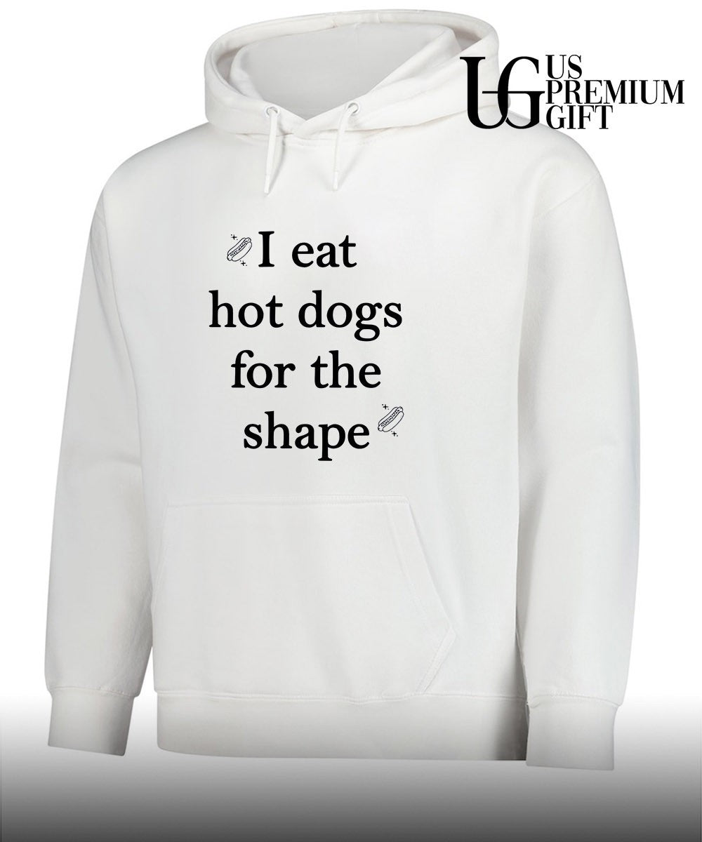 I eat hot dogs for the shape classic shirt