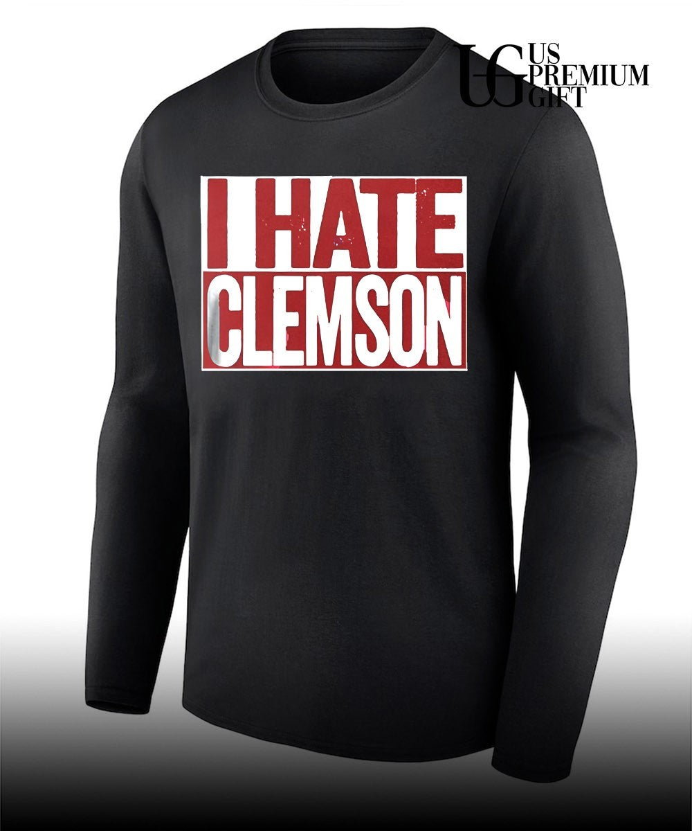 I hate Clemson shirt