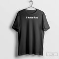 I Hate Fat
