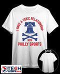 I have a toxic relationship with Philly Sports Philadelphia Phillies Baseball shirt