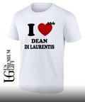I love Dean Di Laurentis T-shirt