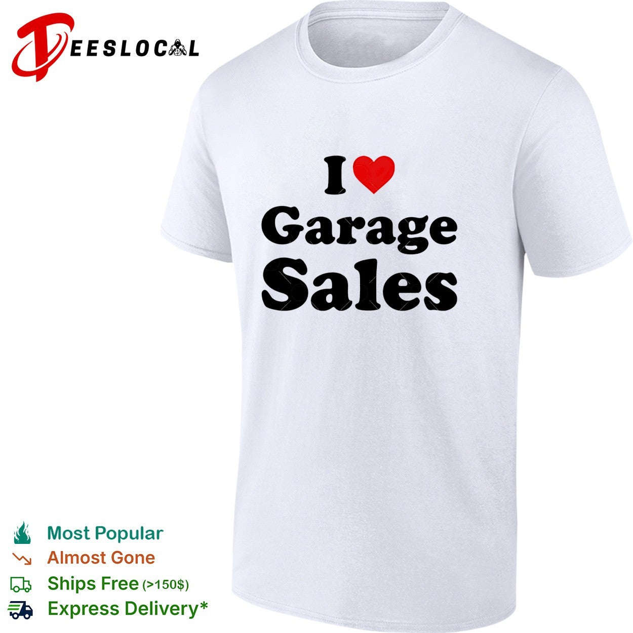I love garage sales shirt