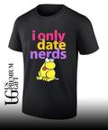 I only date nerds Frog shirt