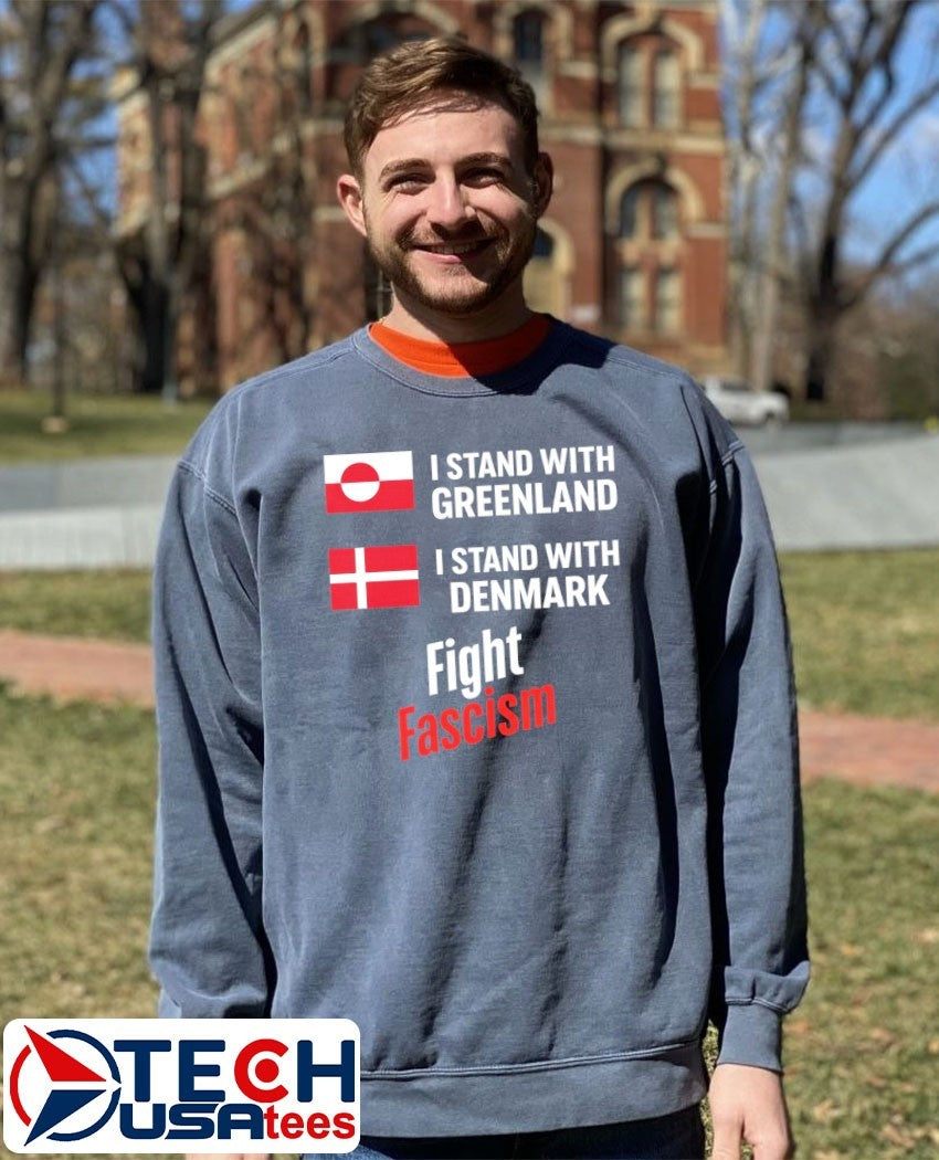 I stand with Greenland Istand with Denmark fight Fascism shirt