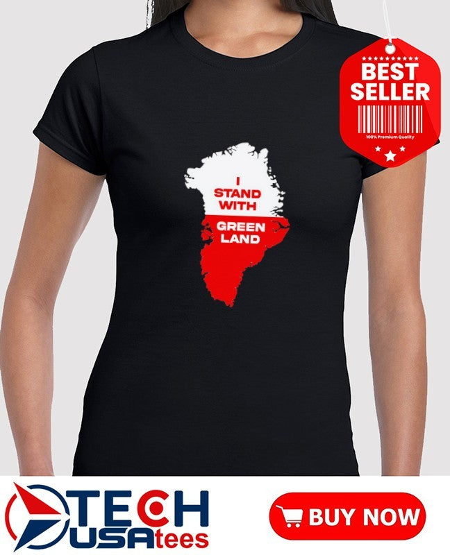 I stand with Greenland State flag shirt