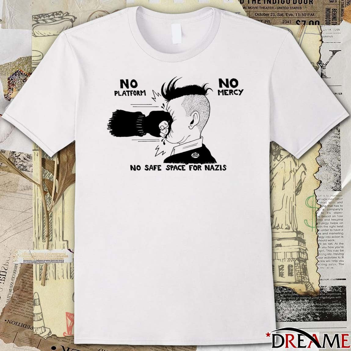 2026 No Platform No Mercy No Safe Space For Nazis t-shirt