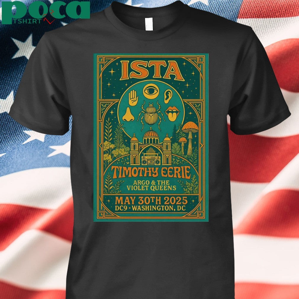ISTA DC9 in Washington DC May 30 2025 Poster Shirt