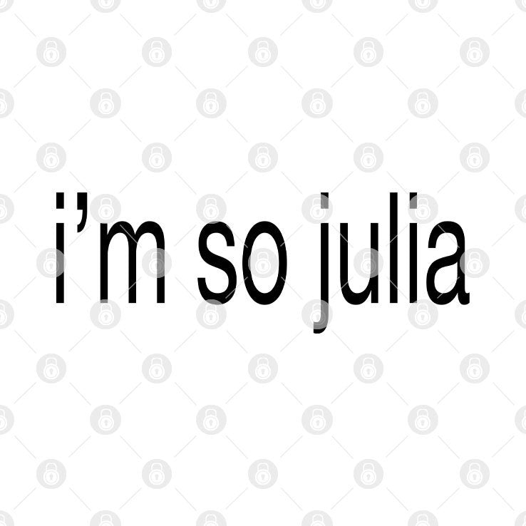Julia Fox I’m So Julia T Shirt