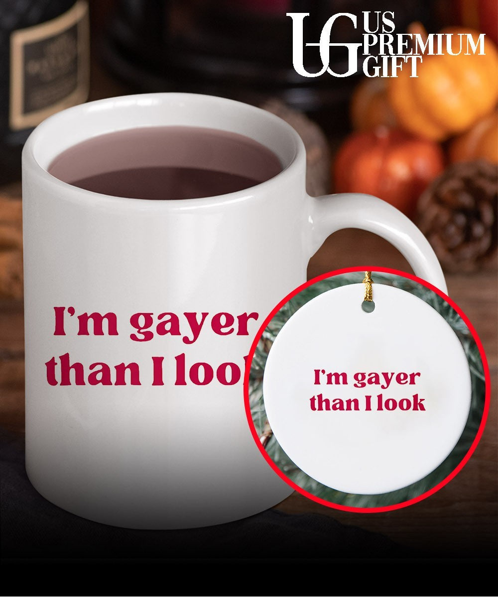 I’m gayer than I look shirt
