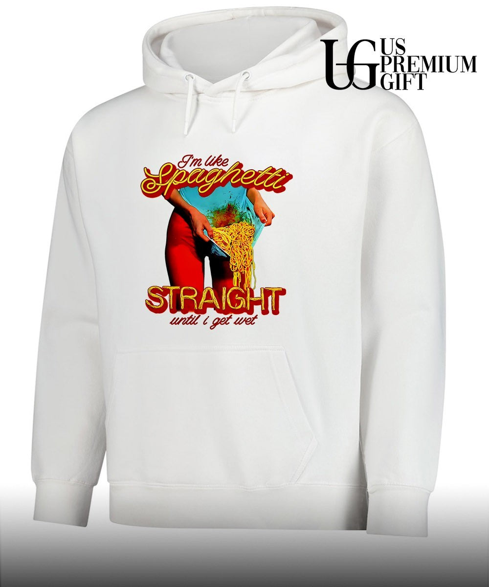 I’m like spaghetti straight until I get wet shirt
