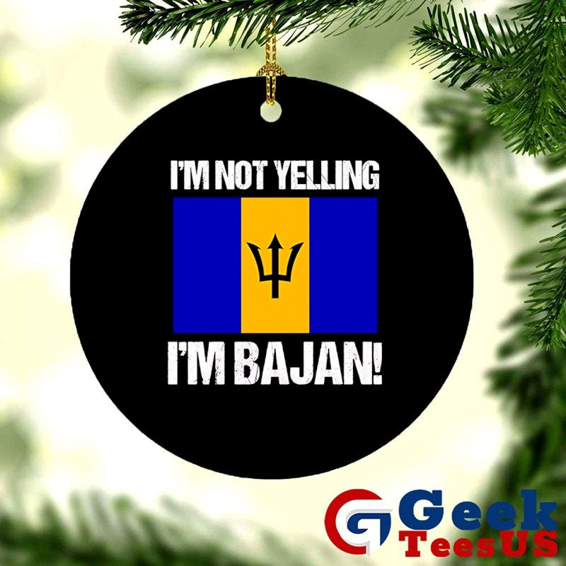 I’m not yelling I’m Bajan shirt