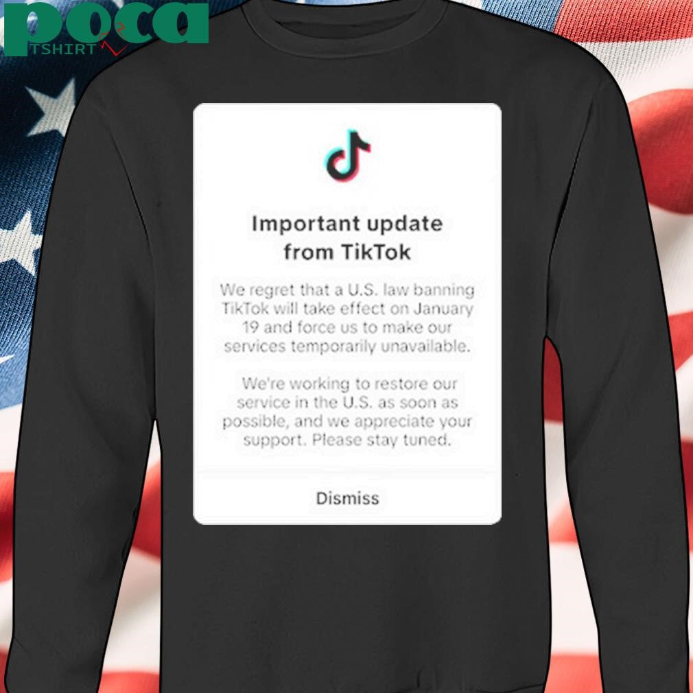 Important Update From Tiktok Shirt