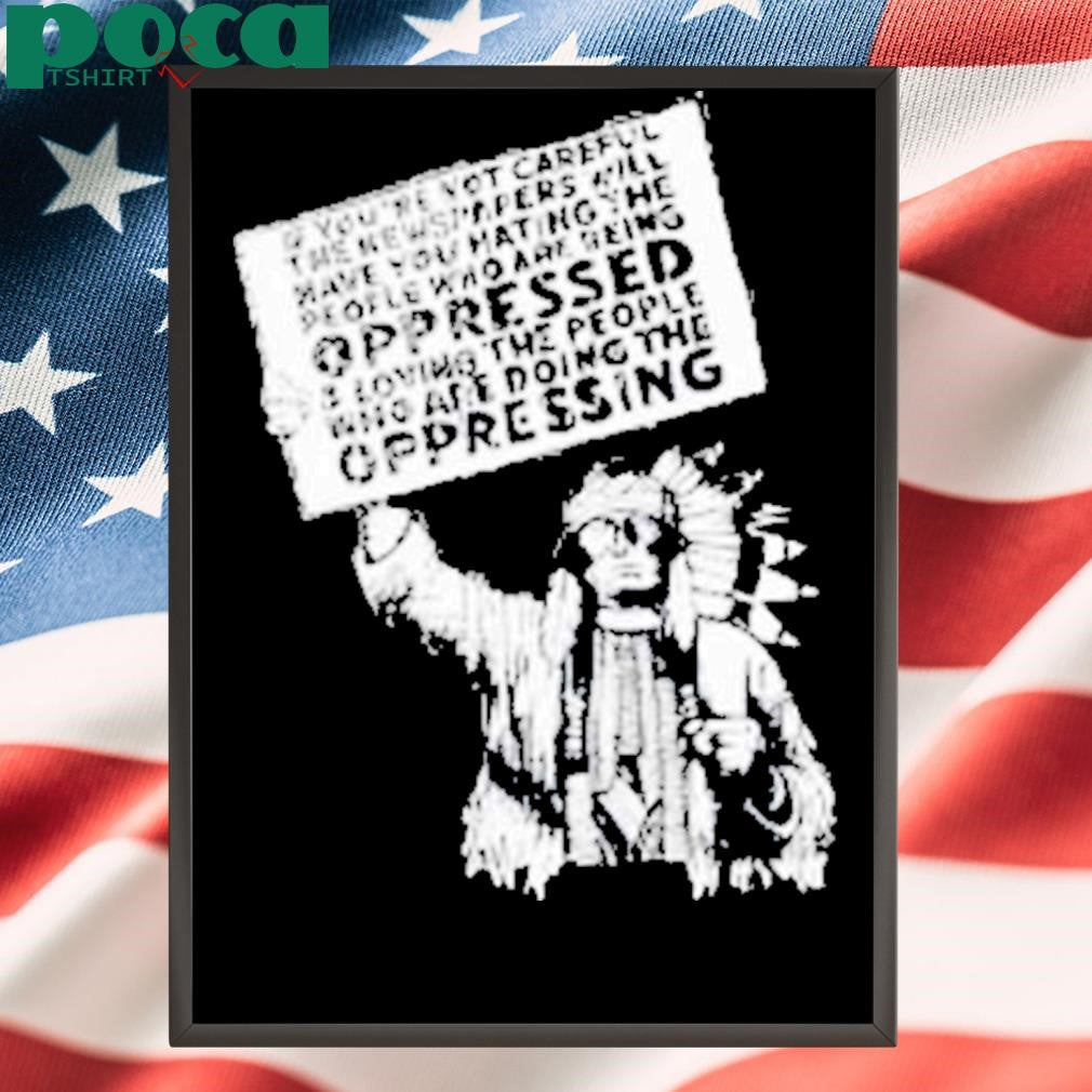 Indian Oppression Sign Shirt