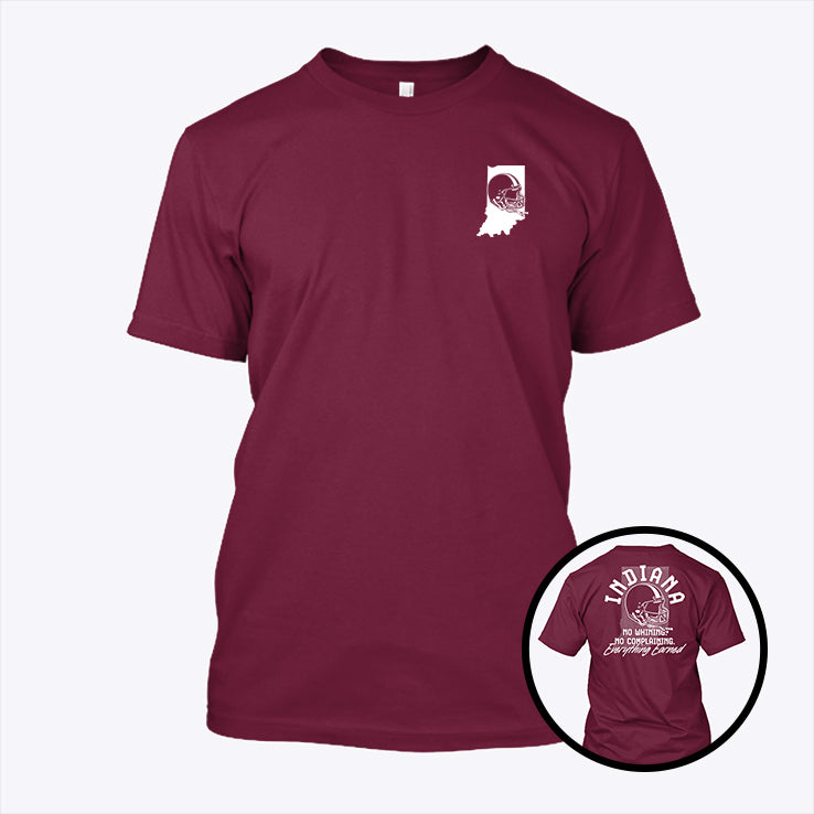Indiana Football No Whining No Complaining Everything Earned Helmet T Shirt