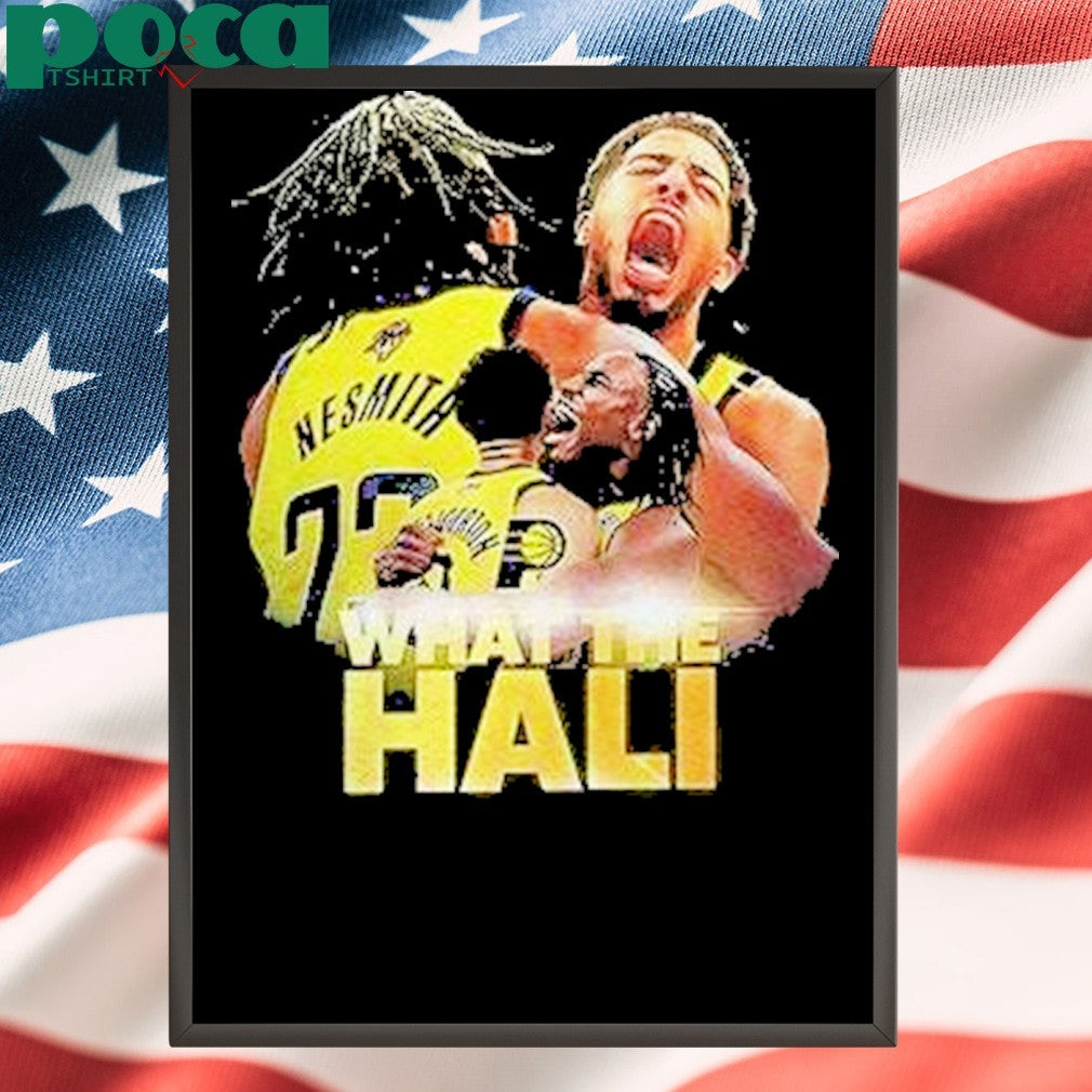 Indiana Pacers X Tyrese Haliburton What The Hali Shirt