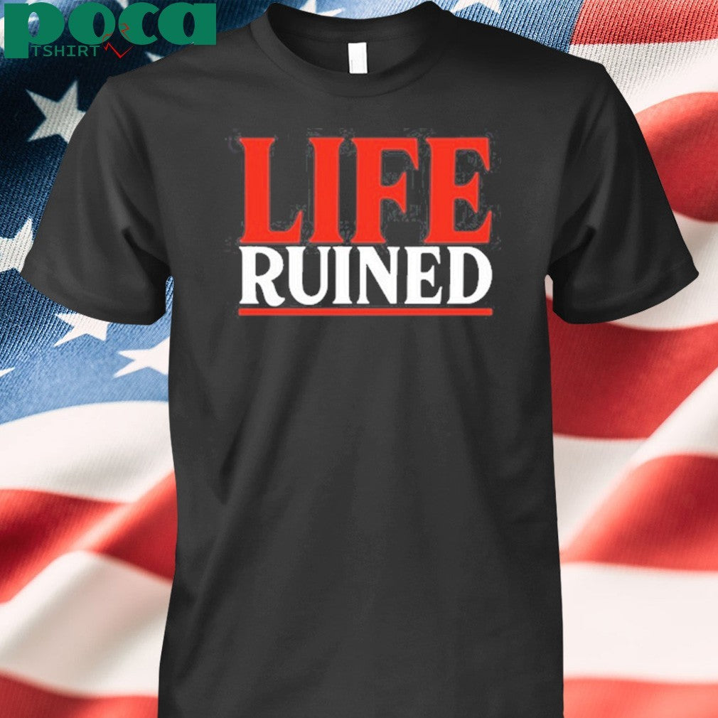Internet Anarchist Life Ruined Tee Shirt
