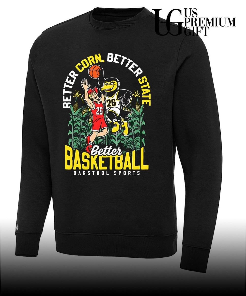 Iowa Hawkeyes beat Nebraska Cornhuskers Better Corn Better State Better Basketball 2026 mascot shirt