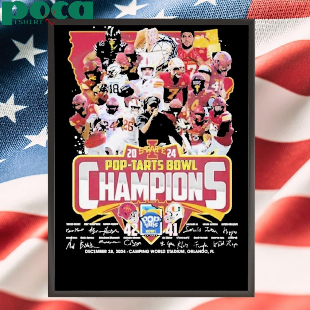 Iowa State 42-41 Miami Pop-starts Bowl Champions December 28 2024 Shirt