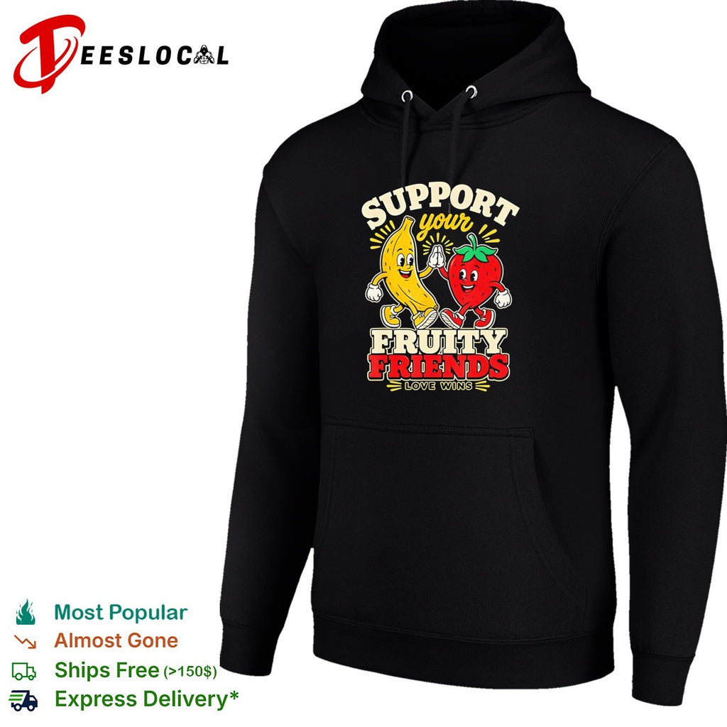 Banana and strawberry support your fruity friends love wins mascot pride shirt