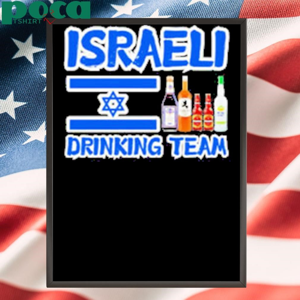 Israeli drinking team Shirt