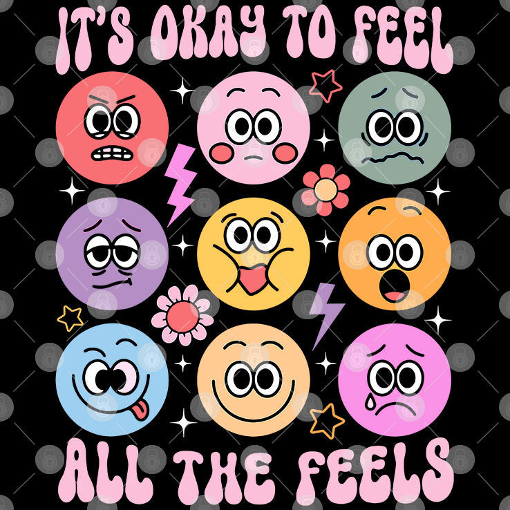 It’s Okay To Feel All The Feels Mental Health Speech Therapy T Shirt