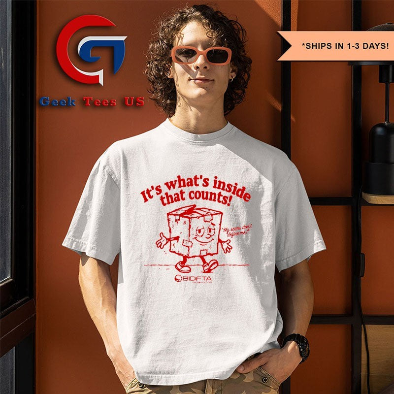 It’s what’s inside that counts shirt