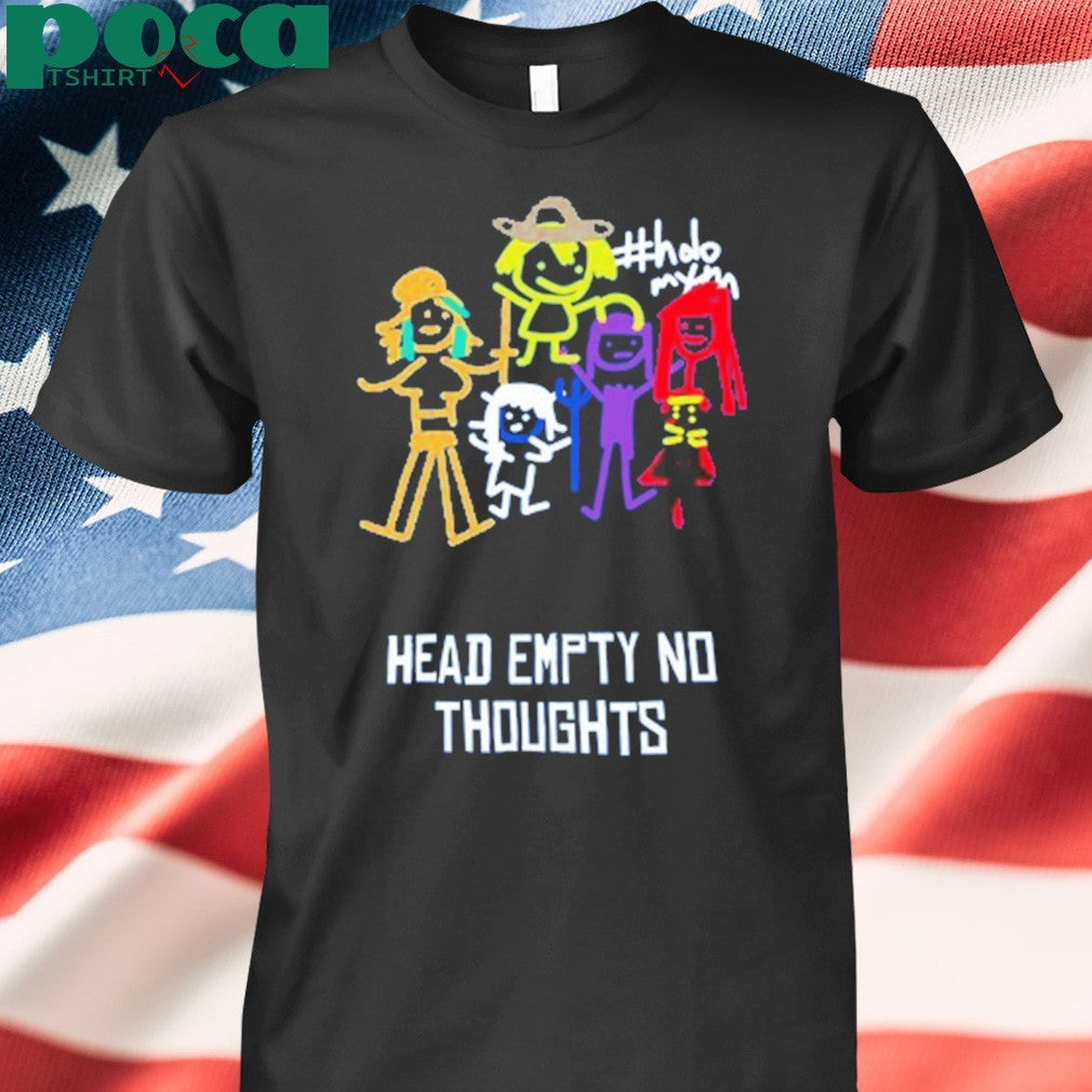 Itta12065 Head Empty No Thoughts shirt